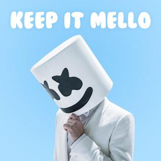 Keep It Mello 让我们一起来棉花糖