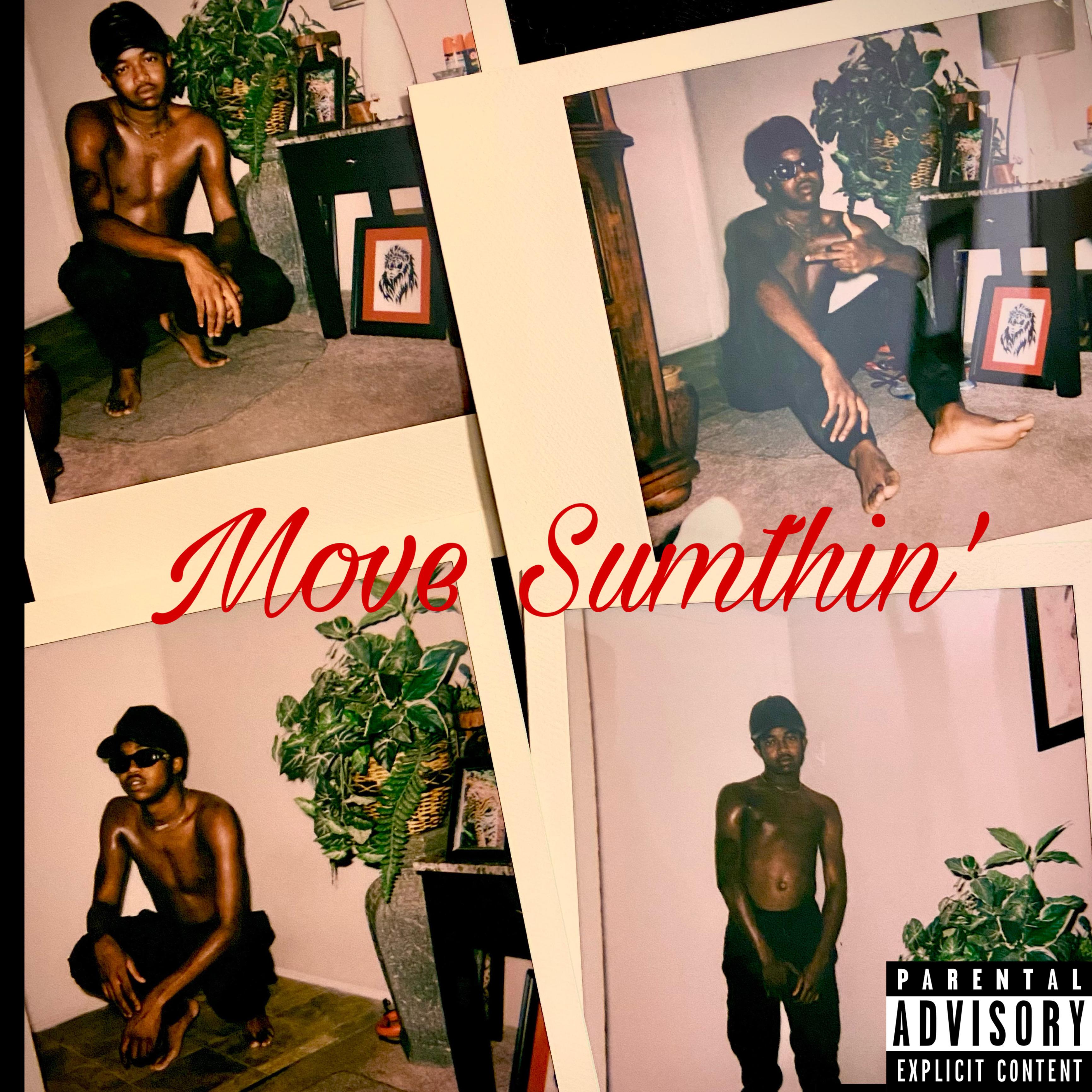 Move Sumthin'