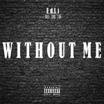 WITHOUT ME专辑