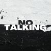 ListenToFable - No Talking (feat. kimishibeats)