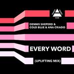 Every Word (Uplifting Mix)专辑