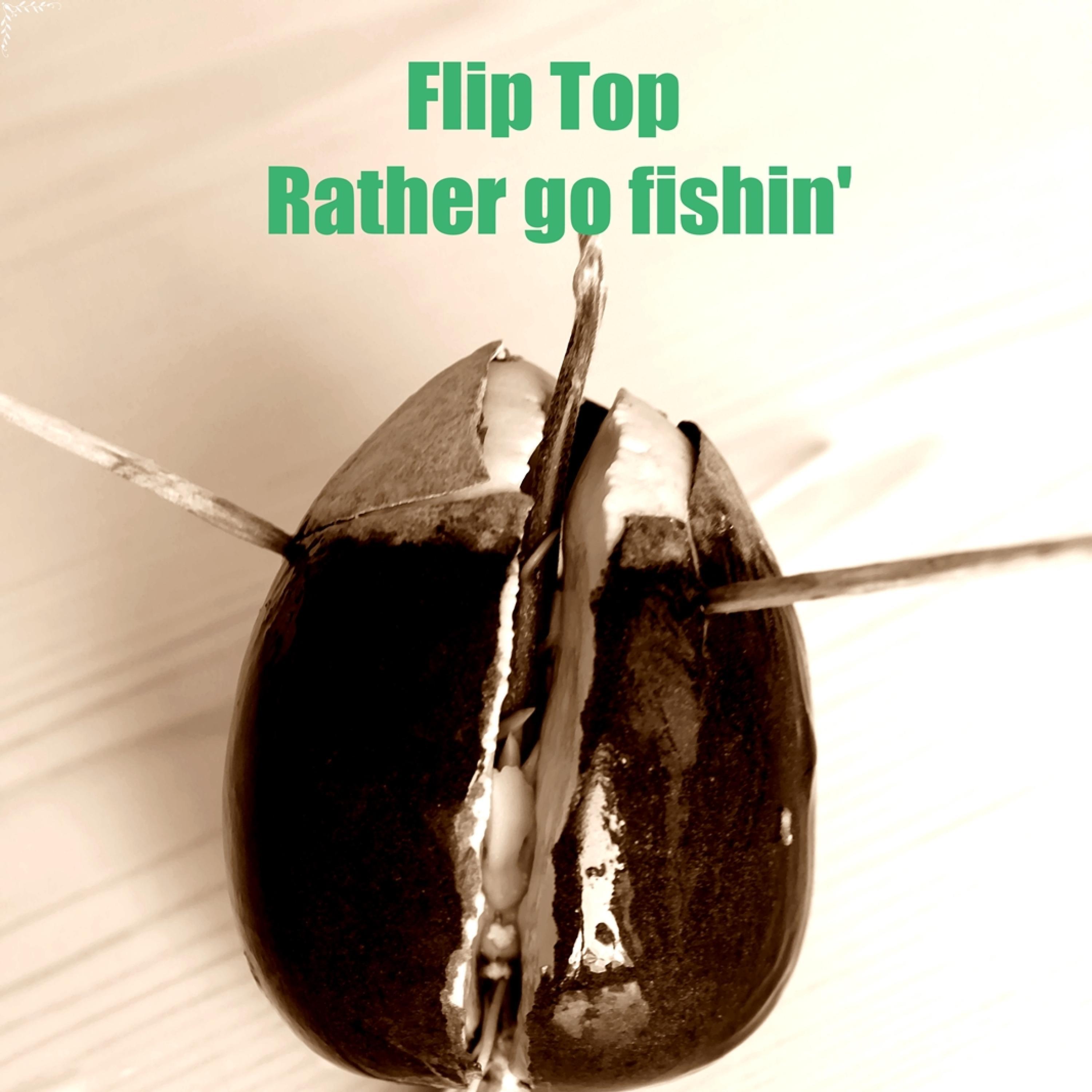 Rather Go Fishin'
