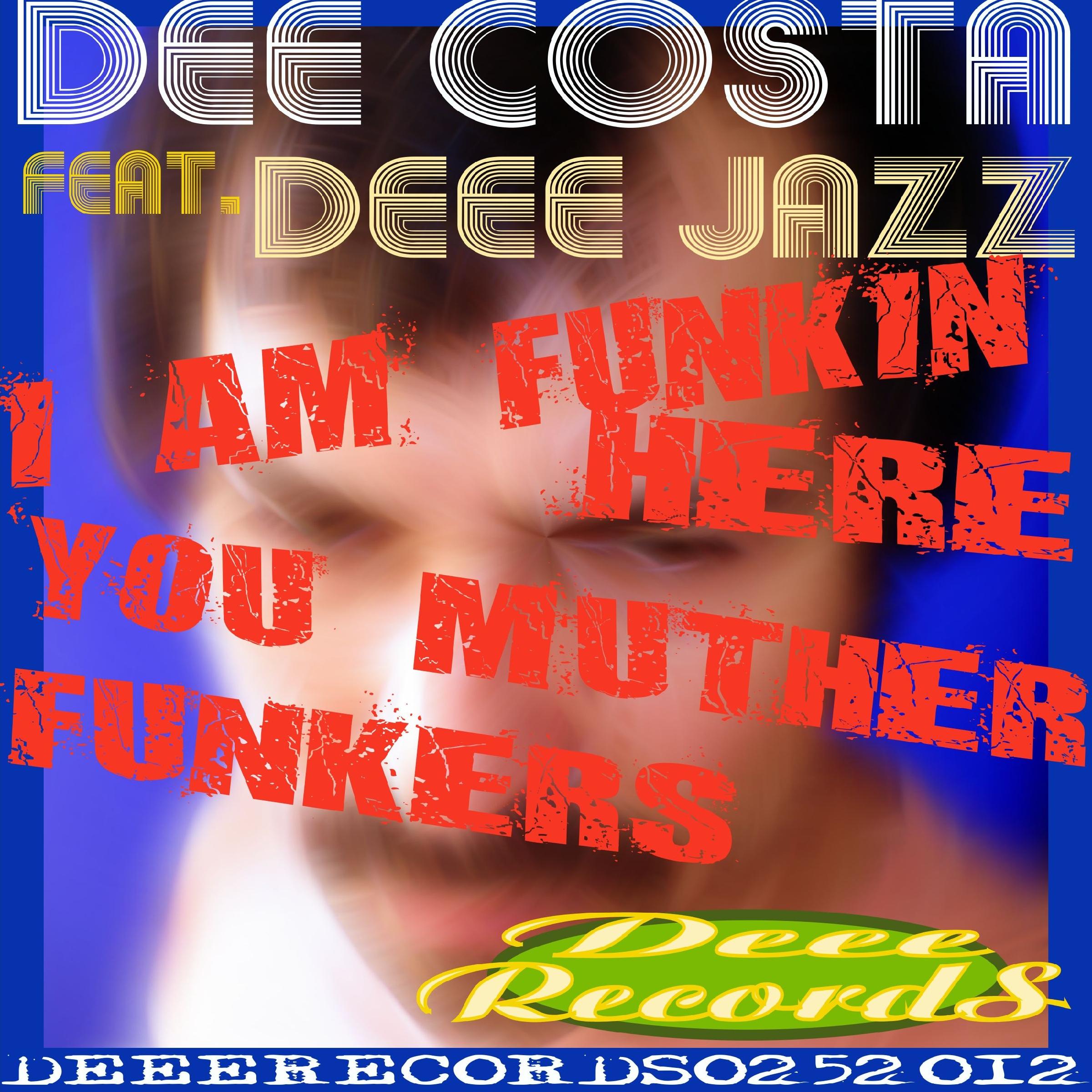 I Am Funkin Here Muther Funkers