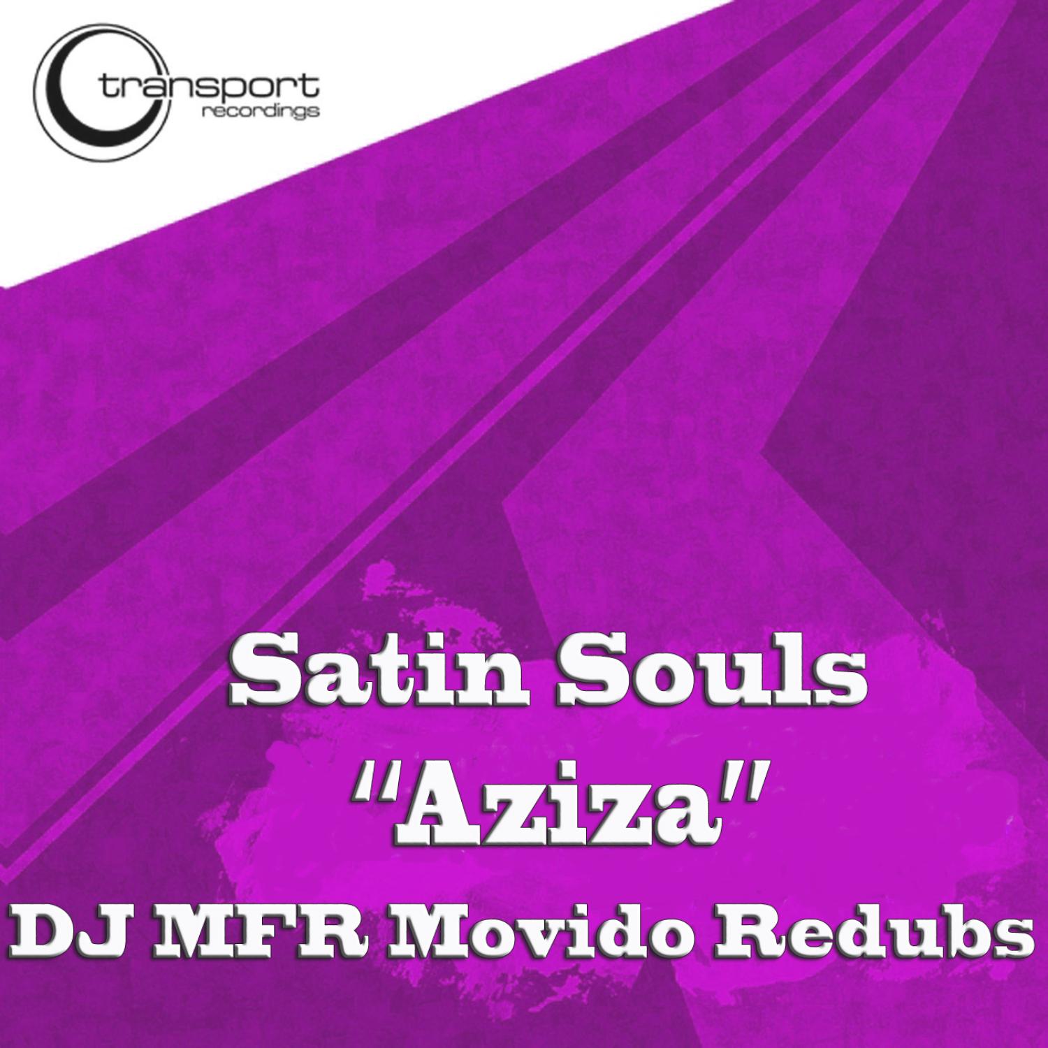 Aziza (Dj Mfr Movido Remixes)