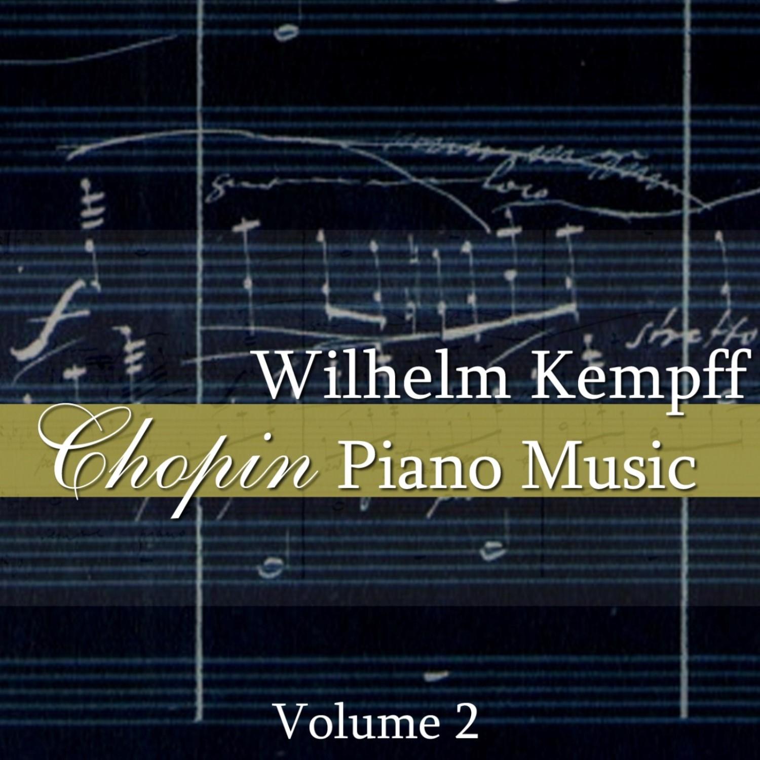 Chopin Piano Music, Vol. 2