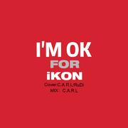 I'M OK