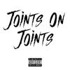 Harlem Spartans - Joints on Joints