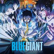 BLUE GIANT (『BLUE GIANT』サウンドトラックより)