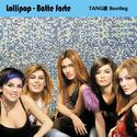 Lollipop,Subside - Batte Forte（TANG唐Remix）