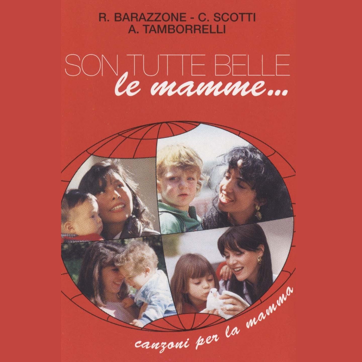 Son tutte belle le mamme...