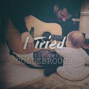 I Tried (Acoustic Version)