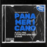 Alex Lyng, Laureano Sanchez & Aaar - Panamericano (Extended) 126