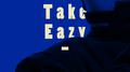 Take Eazy专辑