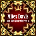Miles Davis: The One and Only Vol 5