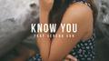 Know You (Voices Remix)专辑
