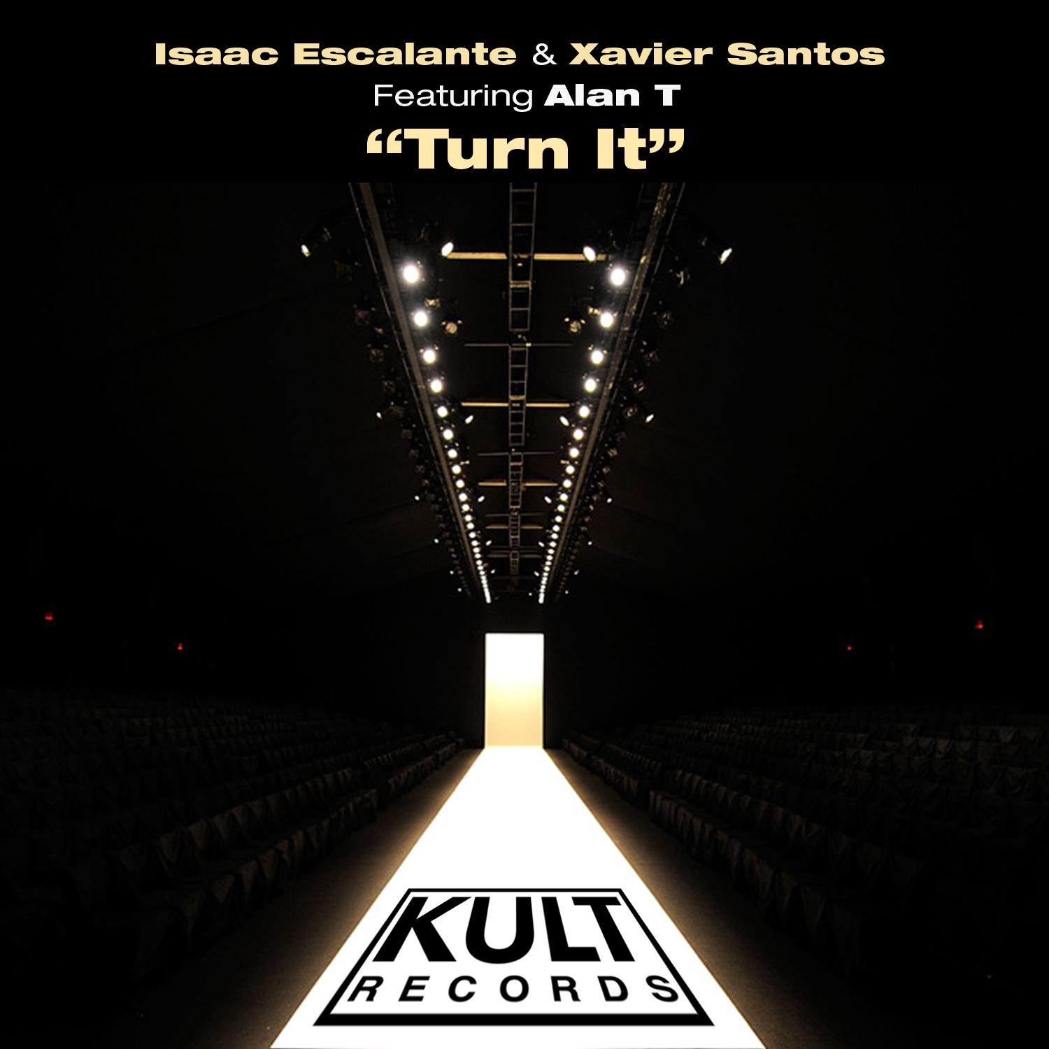 Kult Records Presents "Turn It"