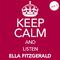 Keep Calm and Listen Ella Fitzgerald (Vol. 03)专辑