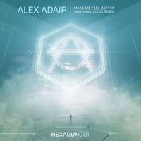 Alex Adair-Make Me Feel Better  立体声伴奏