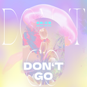 Don’t Go