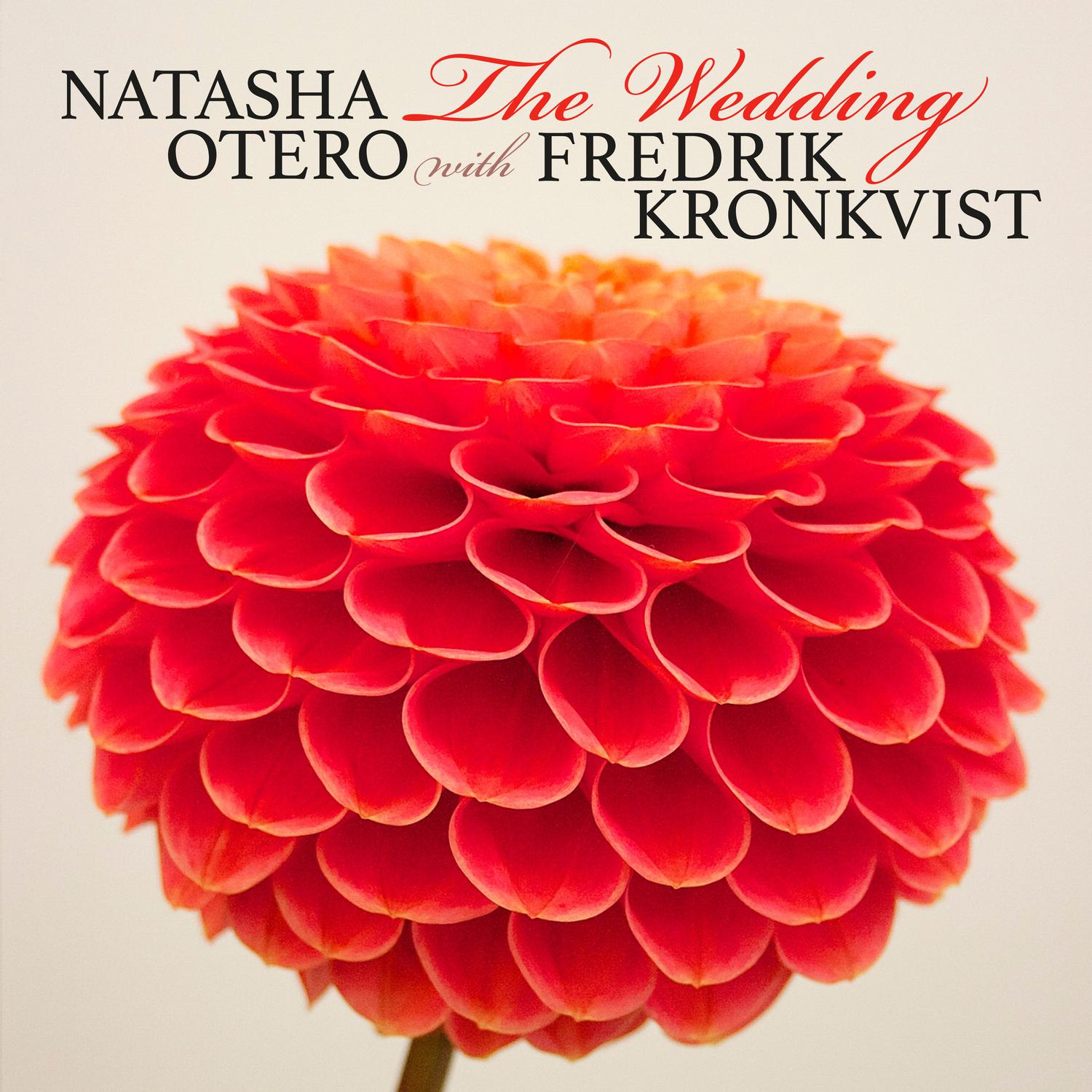 Natasha Otero - The Wedding