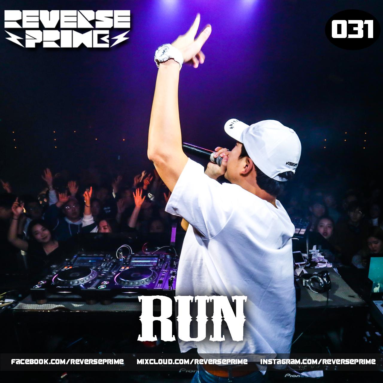 Reverse Prime｜Mixset Vol.31 RUN专辑