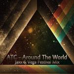 Around The World (Jaxx & Vega Festival Mix) 专辑