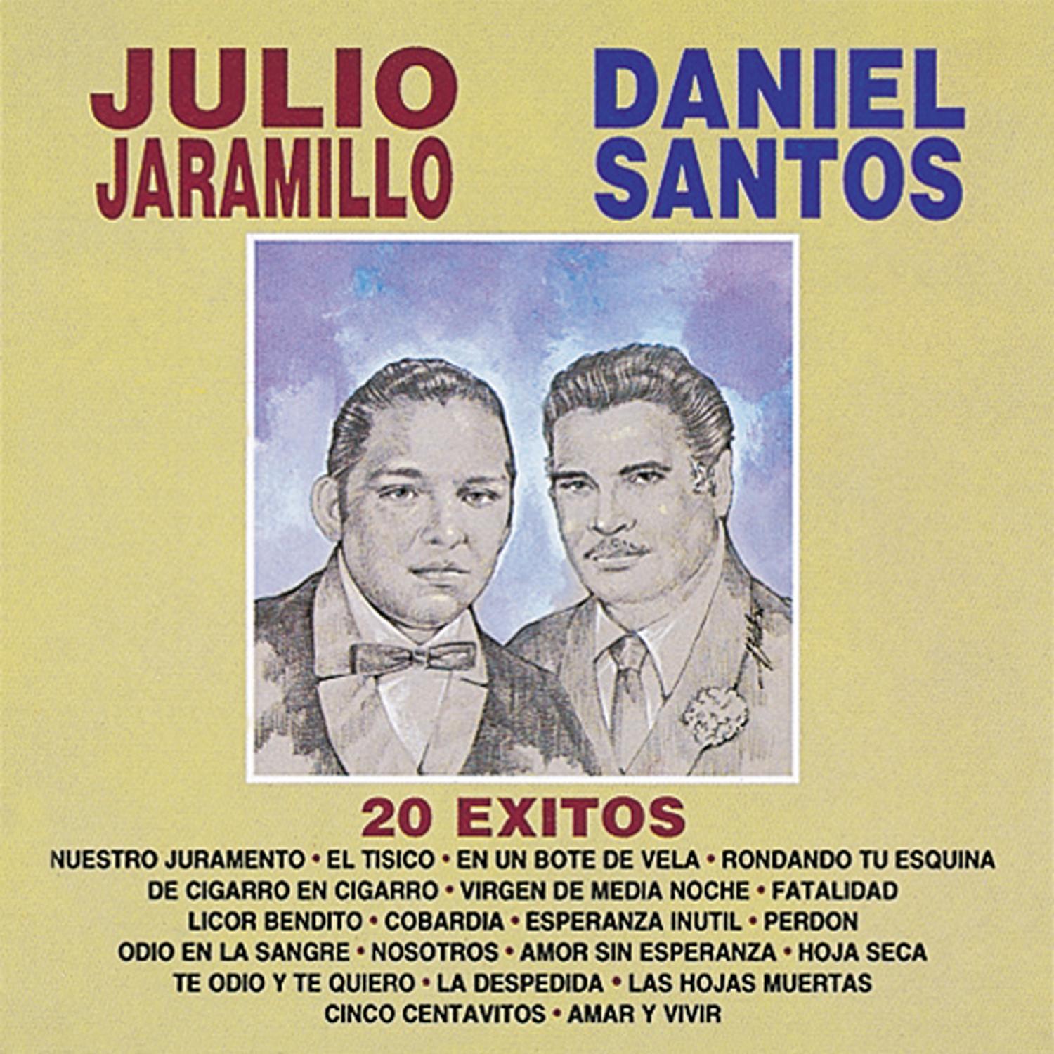 20 Éxitos Julio Jaramillo y Daniel Santos