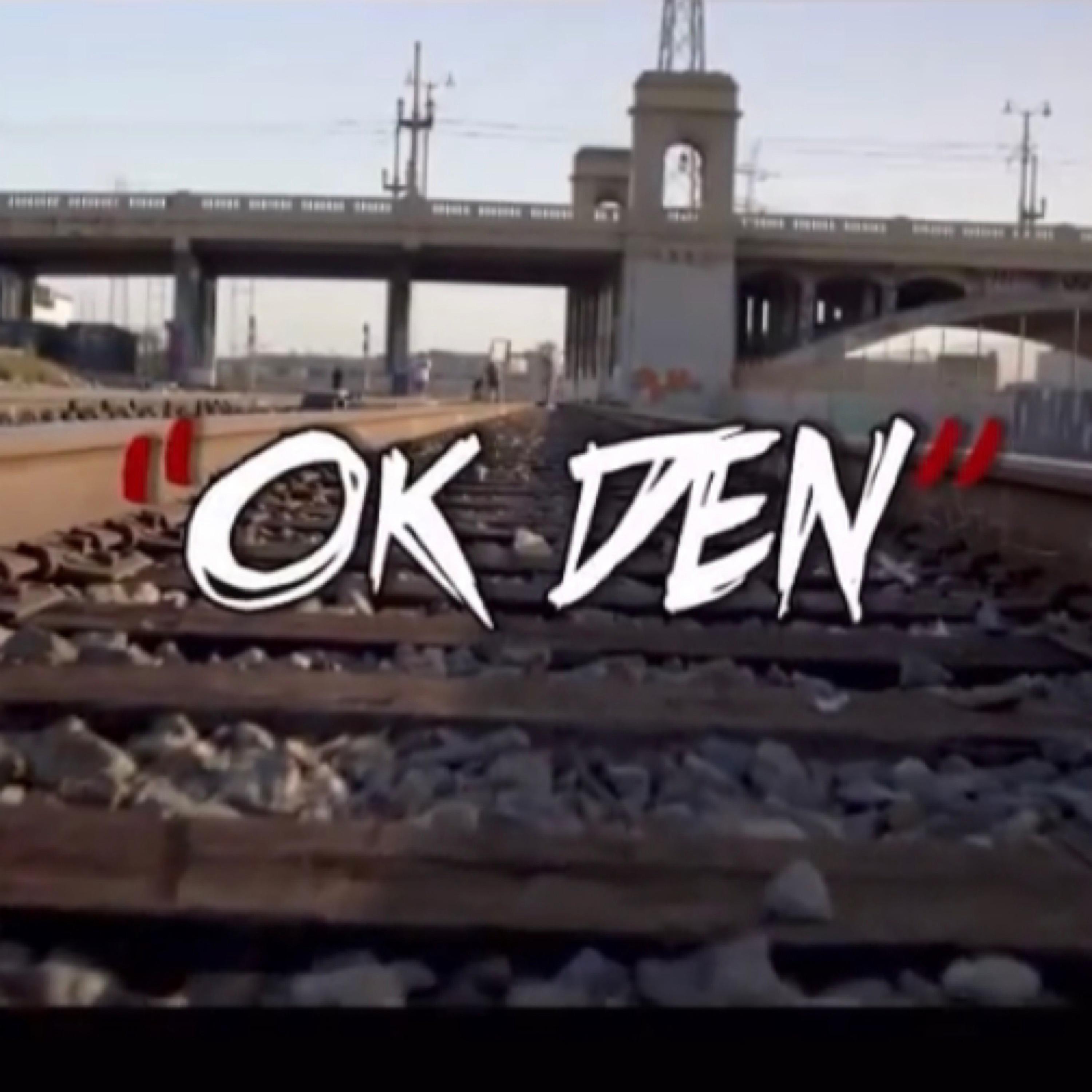 OK DEN (feat. Gizzle)
