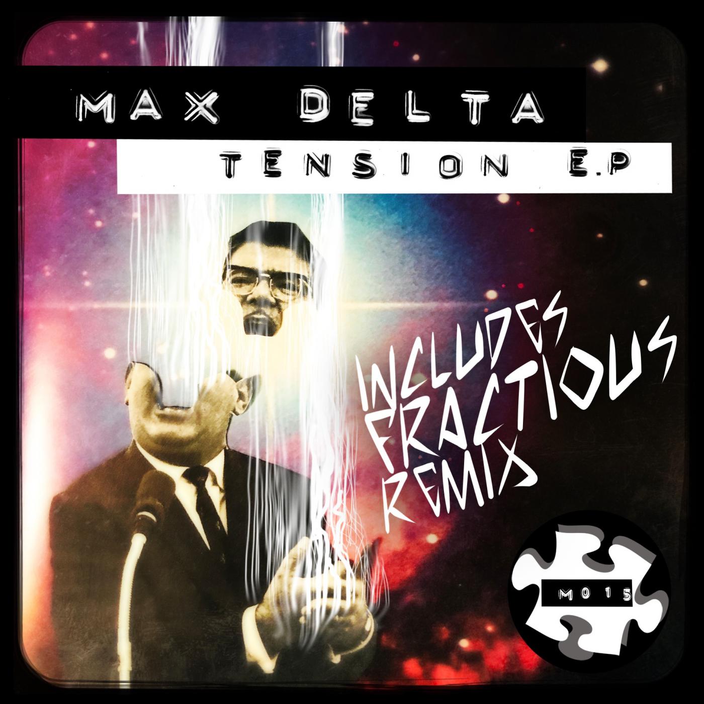 Max Delta - Tension (Fractious RAW Remix)