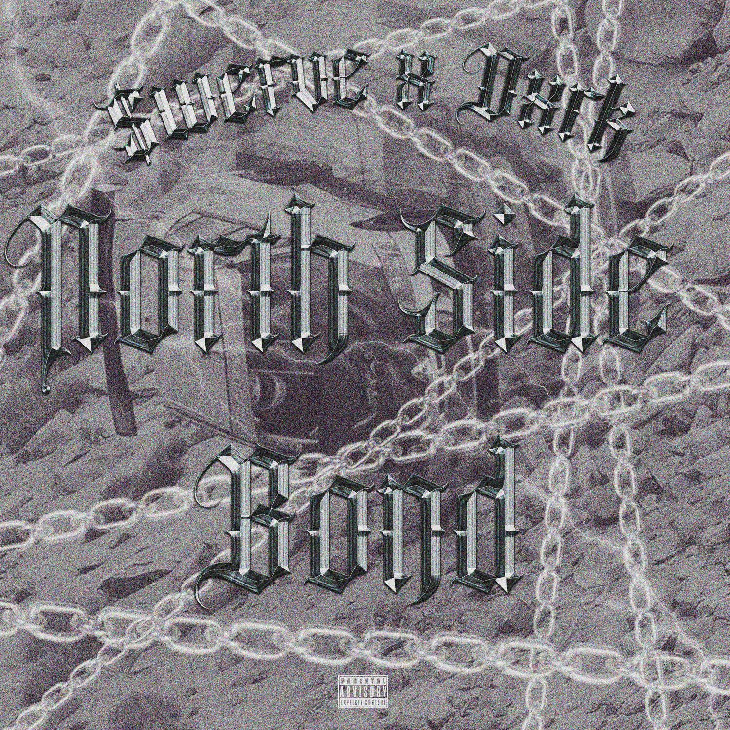 Dxrk ダーク - NORTH SIDE BOND