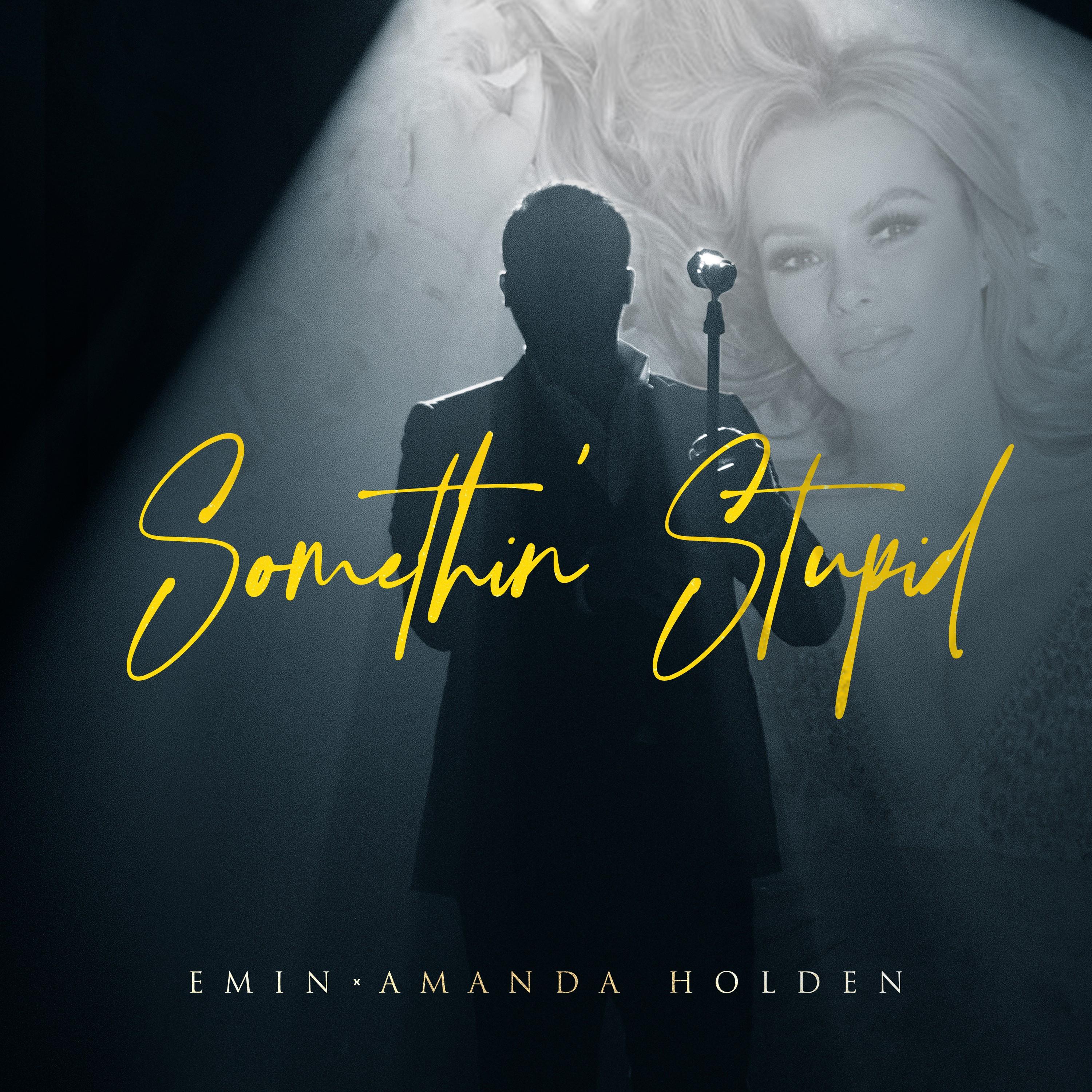 Somethin' Stupid (feat. Amanda Holden)