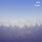 #11 Zen Tracks for Meditation and Sleep专辑