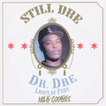 Still Dre (Milk n Cookies VIP Edit)