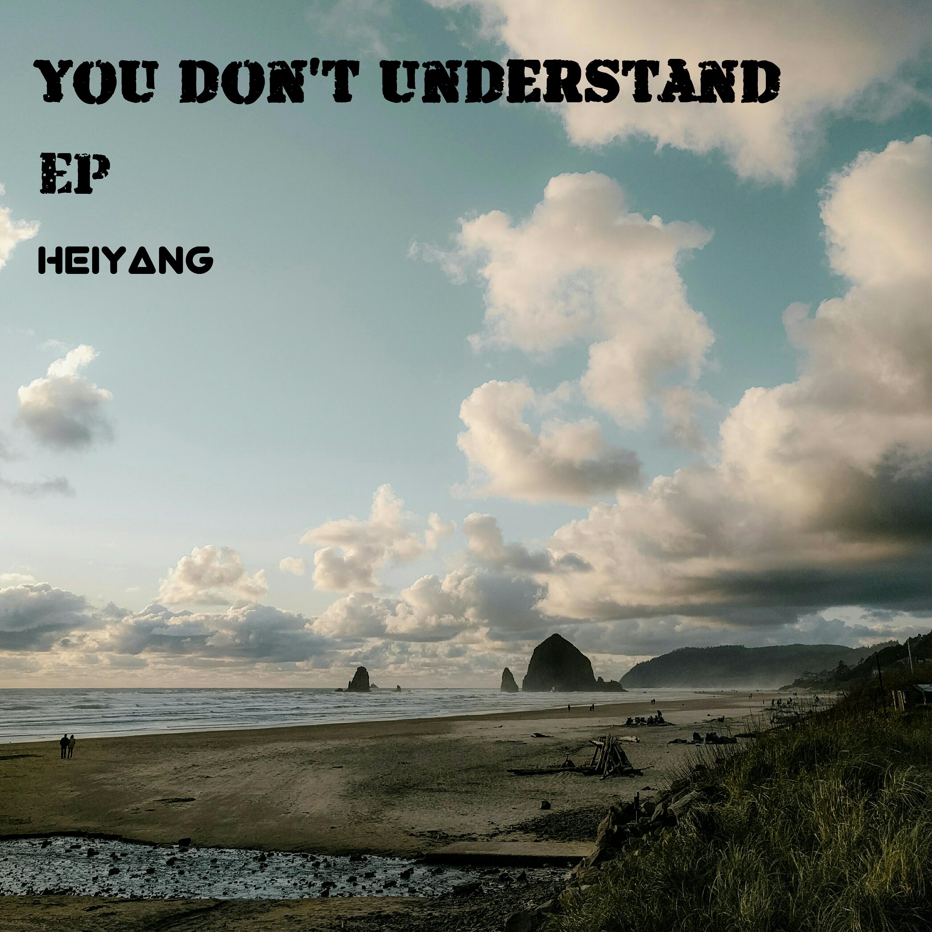 You Don't Understand EP专辑