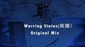 Warring States(Original Mix)专辑