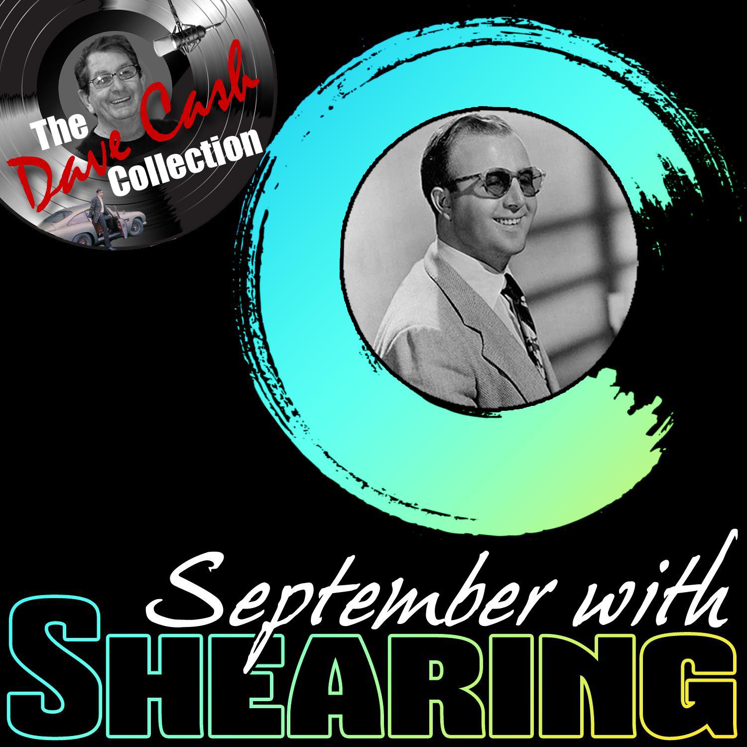 September with Shearing (The Dave Cash Collection)专辑