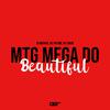 DJ NATHAN - Mtg Mega do Beautiful