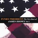 Funky President...The Very Best Of James Brown Volume 2专辑