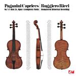 Paganini: 24 Caprices for solo violin, Op.1 (Remastered Historical Recording)专辑