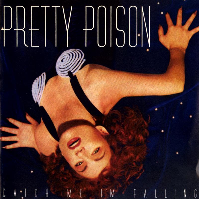 Pretty Poison - Catch Me (I'm Falling)