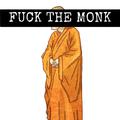 F**K THE MONK