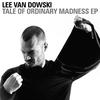 Lee Van Dowski - The Great Escape