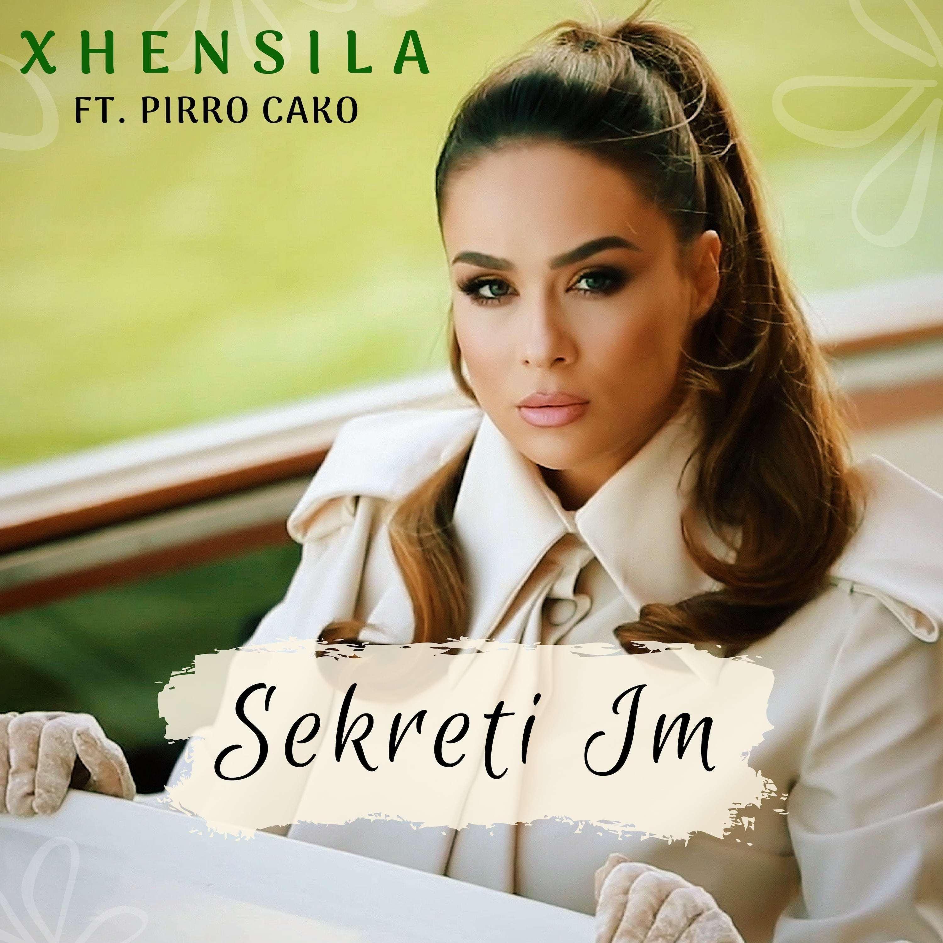 Xhensila - Sekreti Im