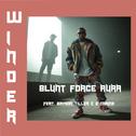 Blunt Force Aura (feat. Bryson Tiller & 2 Chainz)专辑