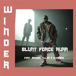 Blunt Force Aura (feat. Bryson Tiller & 2 Chainz)专辑