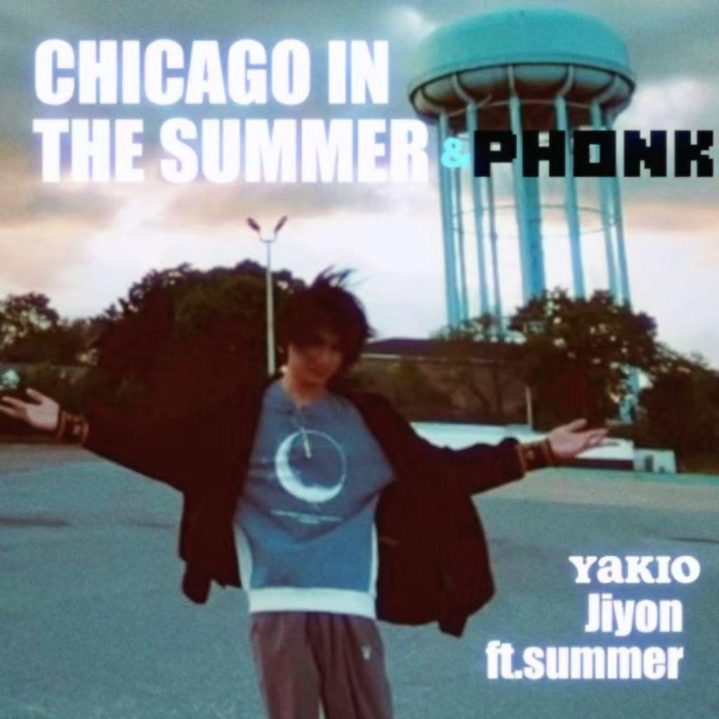 Chicago In The Summer (Phonk)