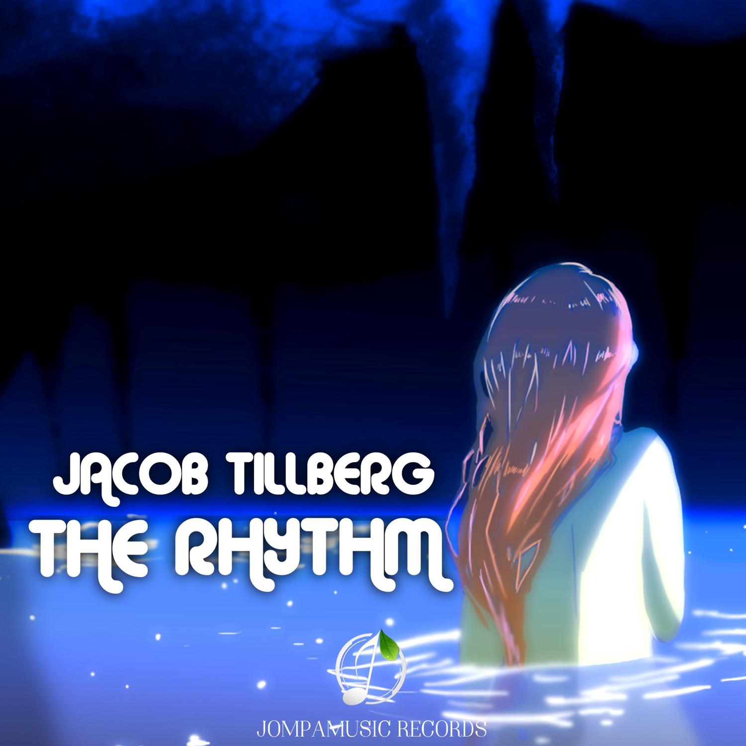 Jacob Tillberg - The Rhythm