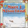 Natt i Nisseland - Nisseklikkesang