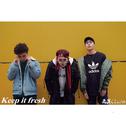 Keep it fresh专辑