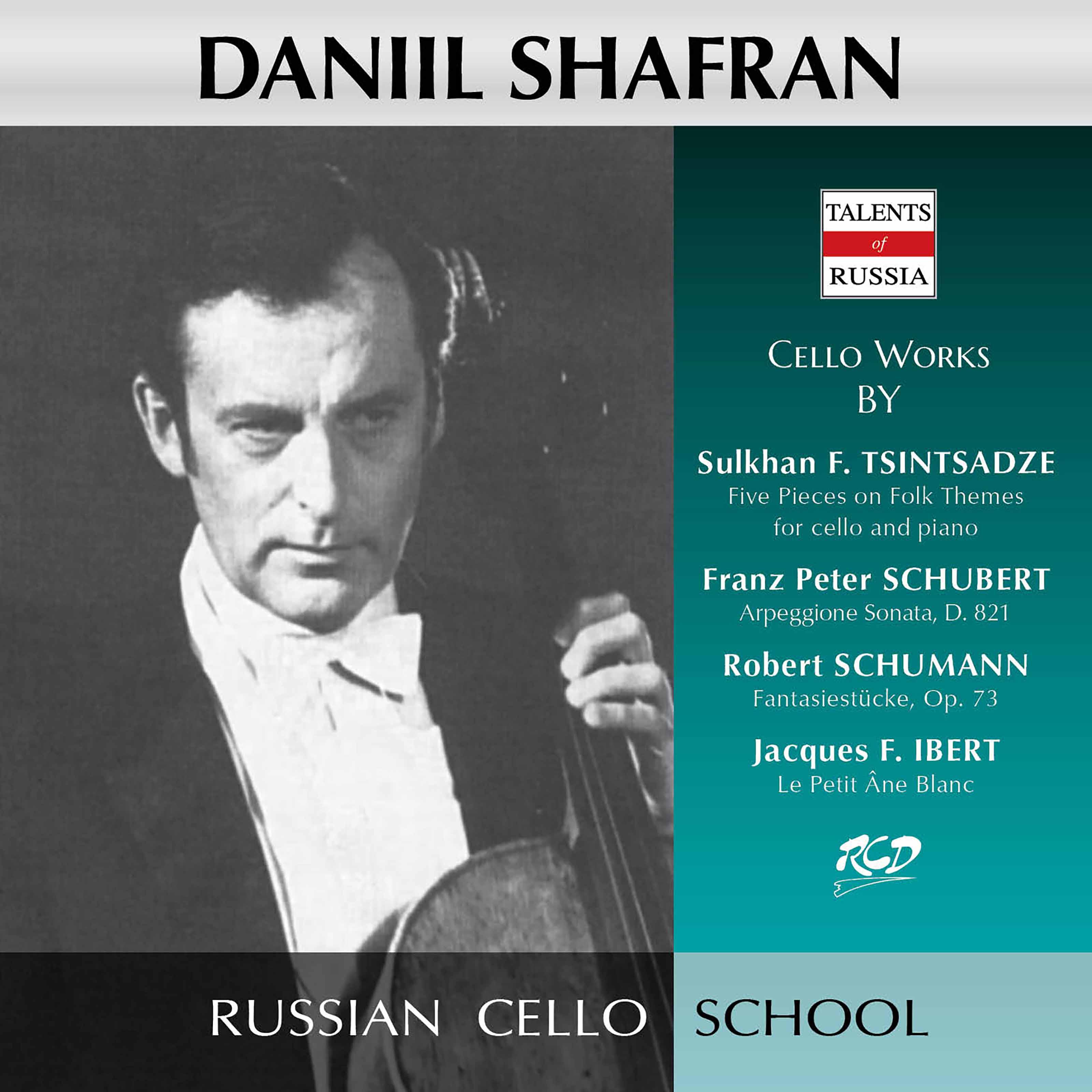 Daniel Shafran - Arpeggione Sonata in A Minor, D. 821 (Arr. for Cello & Piano):II. Adagio